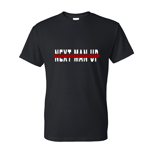 Next Man Up T Next Man Up T
